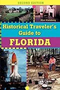E-Book (epub) Historical Traveler's Guide to Florida von Eliot Kleinberg