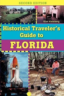 E-Book (epub) Historical Traveler's Guide to Florida von Eliot Kleinberg