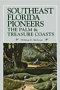 E-Book (epub) Southeast Florida Pioneers von William E. McGoun