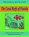 E-Book (epub) Coral Reefs of Florida von Peggy Sias Lantz, Wendy A. Hale