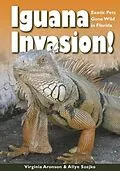 E-Book (epub) Iguana Invasion! von Virginia Aronson, Allyn Szejko
