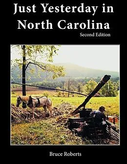 E-Book (epub) Just Yesterday in North Carolina von Bruce Roberts