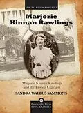 E-Book (epub) Marjorie Kinnan Rawlings and the Florida Crackers von Sandra Wallus Sammons