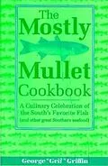 E-Book (epub) Mostly Mullet Cookbook von George Griffin