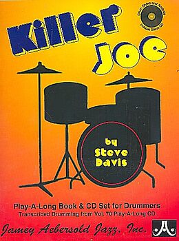 Kartonierter Einband Killer Joe -- Drum Styles and Analysis: Transcribed Drumming from Vol. 70, Book & Online Audio von Steve Davis