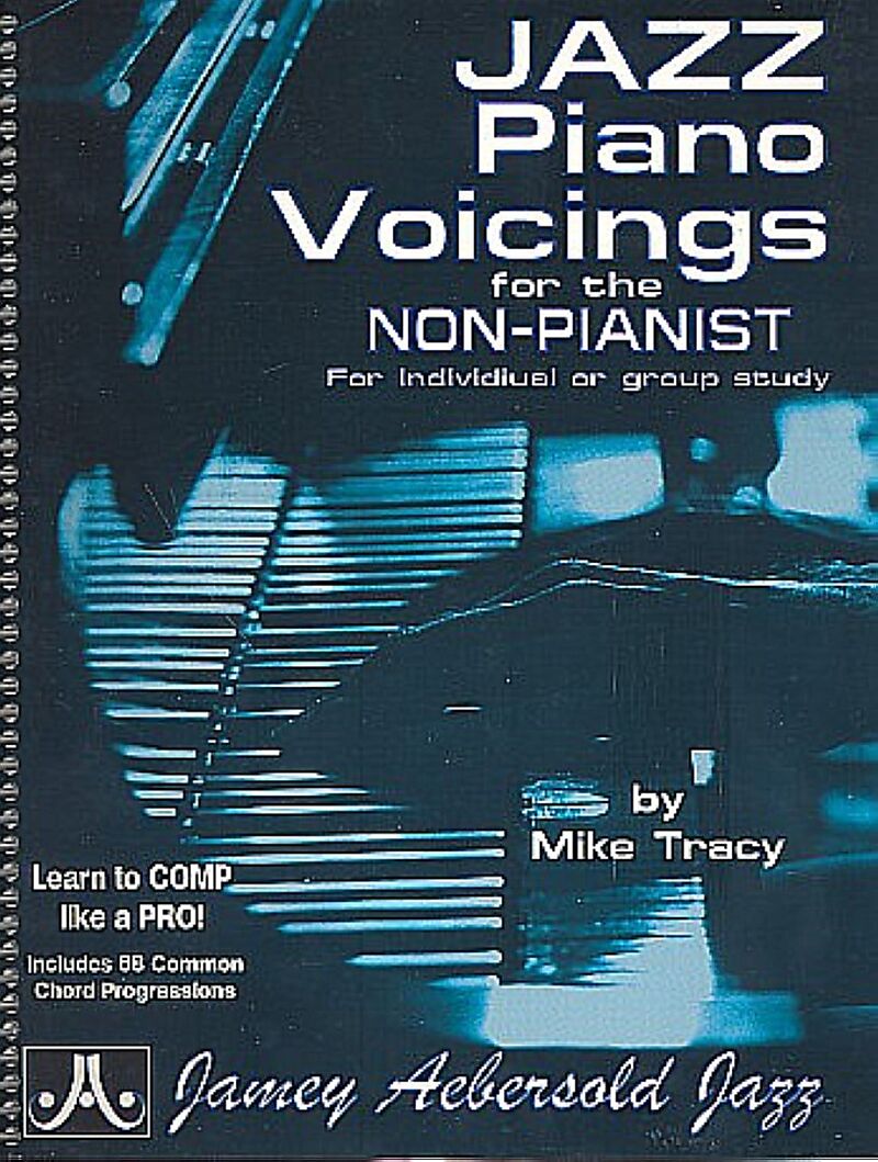 Jazz Piano Voicings for the Non-Pianist (+Online Audio)
