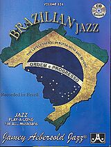 Couverture cartonnée Jamey Aebersold Jazz -- Brazilian Jazz, Vol 124: The Latest Trends in Bossa-Nova and Beyond, Book & 2 CDs de Jamey Aebersold