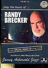 Couverture cartonnée Jamey Aebersold Jazz -- Play the Music of Randy Brecker, Vol 126: Includes Special Demo CD of Randy Playing, Book & 2 CDs de Randy Brecker