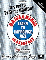 Kartonierter Einband Jamey Aebersold Jazz -- Learn to Improvise Jazz -- Major & Minor in Every Key, Vol 24: Learn the Basics!, Book & 2 CDs von Jamey Aebersold
