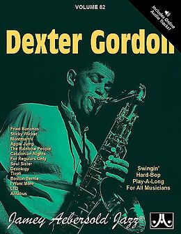 Kartonierter Einband Jamey Aebersold Jazz -- Dexter Gordon, Vol 82: Swingin' Hard-Bop, Book & CD von Dexter Gordon
