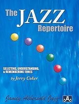 Jerry Coker Notenblätter The Jazz Repertoire