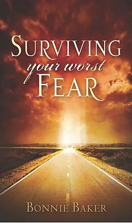 E-Book (epub) Surviving Your Worst Fear von Bonnie Baker