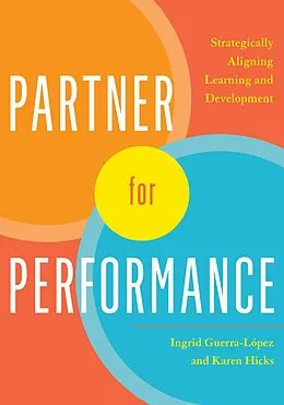 E-Book (epub) Partner for Performance von Ingrid Guerra-Lopez, Karen Hicks