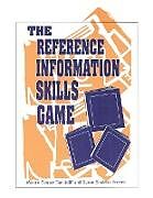 Couverture cartonnée The Reference Information Skills Game de Myram Tunnicliff, Susan Soenen