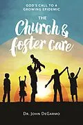 E-Book (epub) Church and Foster Care von John Degarmo