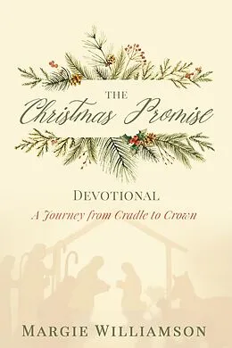 E-Book (epub) Christmas Promise Devotional von Margie Williamson