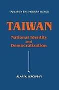 Taiwan: National Identity and Democratization