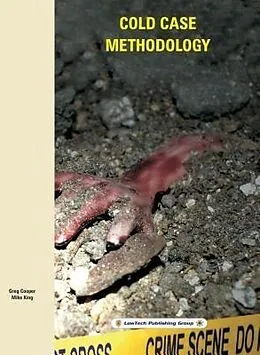 E-Book (epub) Cold Case Methodology von Greg Cooper