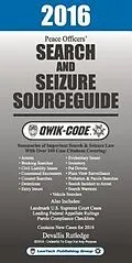 E-Book (epub) 2016 Peace Officers Search and Seizure Source Guide QWIK-CODE von Devallis Rutledge