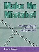 Fester Einband Make No Mistake! von C. Martin Hinckley