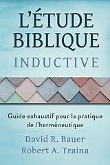 eBook (epub) Étude biblique inductive de David Bauer, Robert Traina