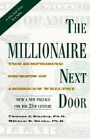 Fester Einband The Millionaire Next Door von Thomas J., Ph.D. Stanley, William D., Ph.D. Danko