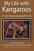 E-Book (pdf) My Life with Kangaroos von Herrmann Doris Herrmann, Gaida Michael Gaida, Johl Theres Johl