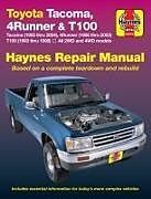 Couverture cartonnée Toyota Tacoma, 4Runner &amp; T100 (93 - 04) de Haynes Publishing
