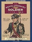 Kartonierter Einband Revolutionary Soldier von C. Keith Wilbur