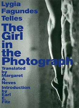 E-Book (epub) The Girl in the Photograph von Lygia Fagundes Telles