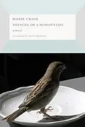 E-Book (epub) Silences, or a Woman's Life von Marie Chaix