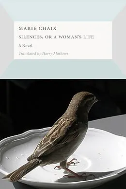 E-Book (epub) Silences, or a Woman's Life von Marie Chaix