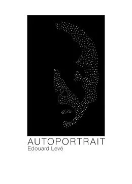E-Book (epub) Autoportrait von Edouard Levé