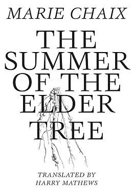 E-Book (epub) Summer of the Elder Tree von Marie Chaix