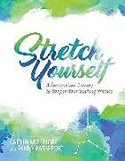 Couverture cartonnée Stretch Yourself de Fanny Passeport, Caitlin McLemore