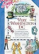 Fester Einband Very Washington DC von Diana Hollingsworth Gessler