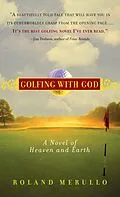 E-Book (epub) Golfing with God von Roland Merullo