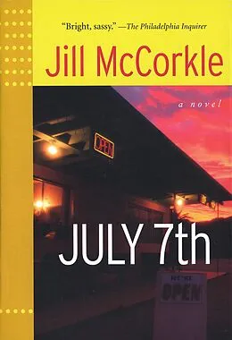 E-Book (epub) July 7th von Jill Mccorkle