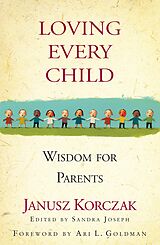 eBook (epub) Loving Every Child de Janusz Korczak