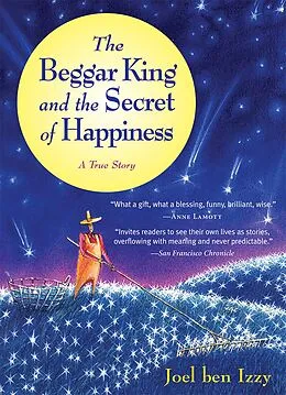 E-Book (epub) The Beggar King and the Secret of Happiness von Joel Ben Izzy