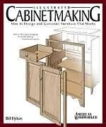 Kartonierter Einband Illustrated Cabinetmaking von Hylton Bill