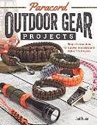 Couverture cartonnée Paracord Outdoor Gear Projects de Pepperell Braiding Company, Joel Hooks