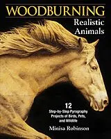 Kartonierter Einband Woodburning Realistic Animals von Minisa Robinson