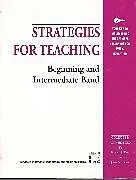 Kartonierter Einband Strategies for Teaching Beginning and Intermediate Band von