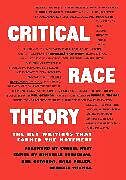 Couverture cartonnée Critical Race Theory de Kimberle Crenshaw, Neil Gotanda, Garry Peller