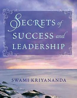 E-Book (epub) Secrets of Success and Leadership von Swami Kriyananda