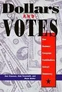 Kartonierter Einband (Kt) Dollars and Votes von Dan Clawson