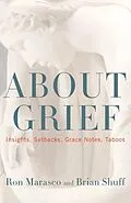E-Book (epub) About Grief von Ron Marasco, Brian Shuff