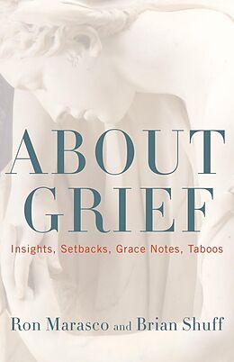 eBook (epub) About Grief de Ron Marasco, Brian Shuff