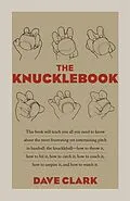 E-Book (epub) The Knucklebook von Dave Clark
